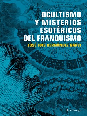 cover image of Ocultismo y misterios esotéricos del franquismo